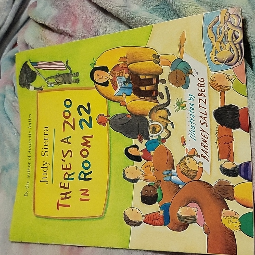 There's a Zoo in Room 22 by Judy Sierra Picture Book Poetry Elementary